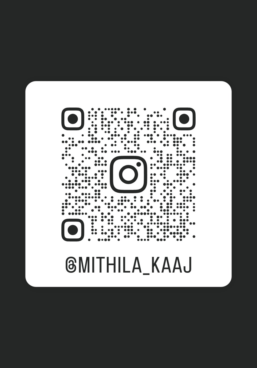 Instagram QR code — scan to follow Mithila Kaaj